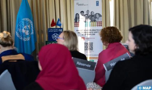 مشروع تسريع النمو الأخضر وإحداث فرص الشغل لبرنامج الأمم المتحدة الإنمائي.. نحو إحداث 3500 فرصة عمل مباشرة وغير مباشرة في أفق سنة 2027